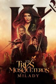 Los Tres Mosqueteros 2: Milady
