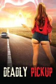 Deadly Pickup